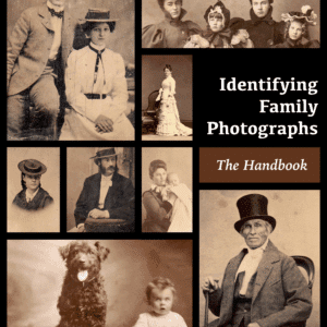 Identifying Family Photographs - The Handbook